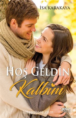 Hoş Geldin Kalbim