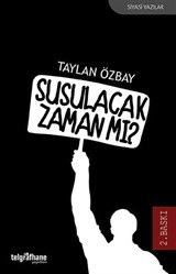 Susulacak Zaman mı?