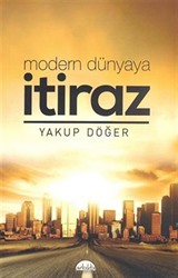 Modern Dünyaya İtiraz