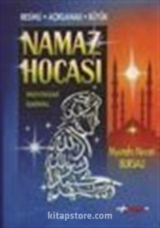 Tam Namaz Hocası Resimli-Açıklamalı-Büyük