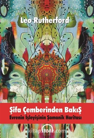 Şifa Çemberinden Bakış