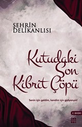 Kutudaki Son Kibrit Çöpü