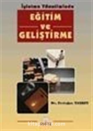 İşletme Yönetiminde Eğitim ve Geliştirme