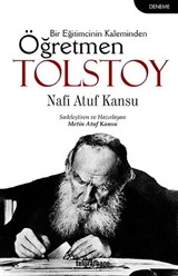 Bir Eğitimcinin Kaleminden Öğretmen Tolstoy