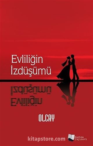 Evliliğin İzdüşümü