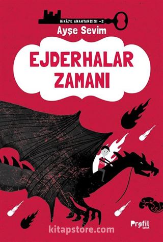 Ejderhalar Zamanı / Hikaye Anahtarcısı 2