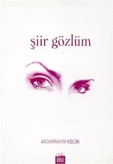 Şiir Gözlüm