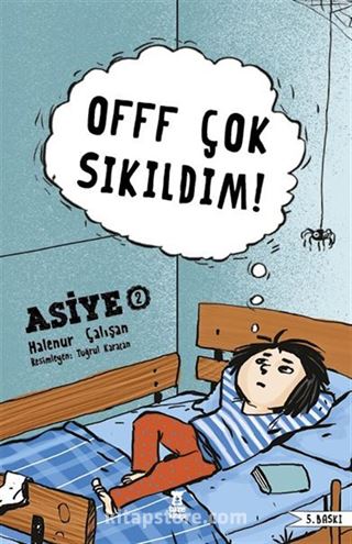 Offf Çok Sıkıldım ! / Asiye 2