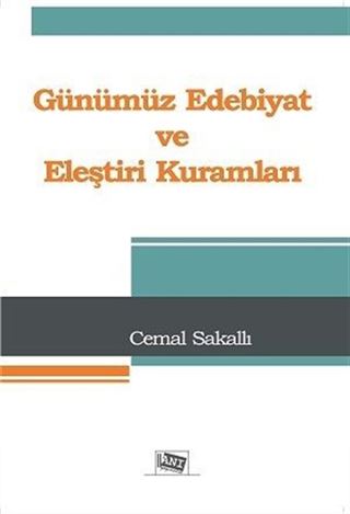 Günümüz Edebiyat ve Eleştiri Kuramları