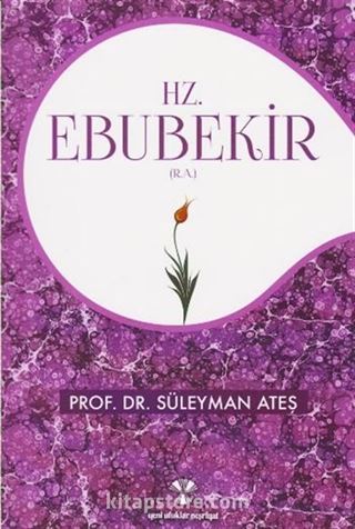 Hz. Ebubekir (r.a.)