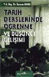 Tarih Derslerinde Öğrenme ve Düşünce Gelişimi