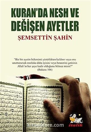 Kur'an'da Nesh ve Değişen Ayetler