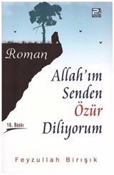 Allah'ım Senden Özür Diliyorum