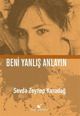 Beni Yanlış Anlayın