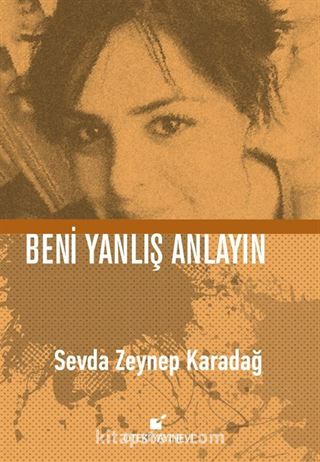 Beni Yanlış Anlayın