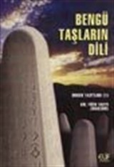 Bengü Taşların Dili