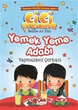 Yemek Yeme Adabı / Cici Çocuklar 1