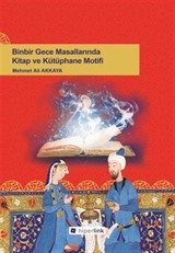 Binbir Gece Masallarında Kitap ve Kütüphane Motifi