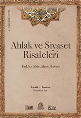 Ahlak ve Siyaset Risaleleri