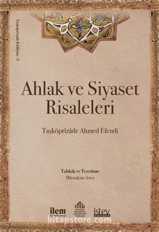 Ahlak ve Siyaset Risaleleri