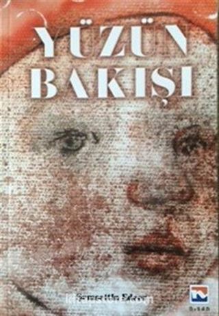 Yüzün Bakışı