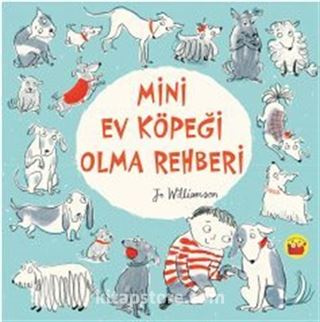 Mini Ev Köpeği Olma Rehberi