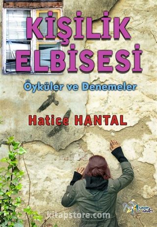 Kişilik Elbisesi (Öyküler ve Denemeler)