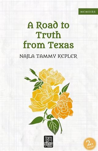 A Road to Truth from Texas