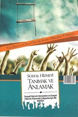 Sosyal Hizmeti Tanımak ve Anlamak