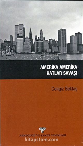 Amerika Amerika Katlar Savaşı