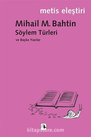 Söylem Türleri ve Başka Yazılar