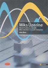 Miks Üzerine