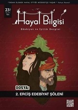 Hayal Bilgisi Kültür Sanat ve Edebiyat Dergisi Yıl:5 Sayı:23