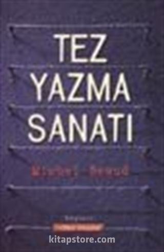 Tez Yazma Sanatı