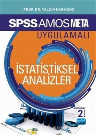 SPSS 23 ve AMOS 23 Uygulamalı İstatistiksel Analizler