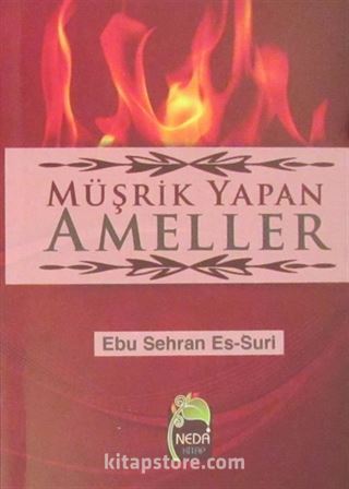 Müşrik Yapan Ameller (Cep Boy)