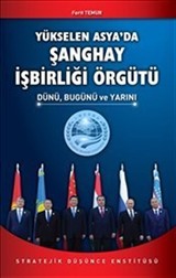 Yükselen Asya'da Şanghay İşbirliği Örgütü