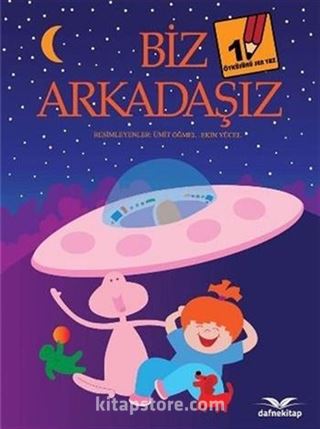 Biz Arkadaşız / Öyküsünü Sen Yaz 1