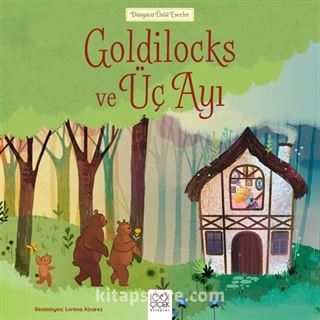 Goldilocks ve Üç Ayı