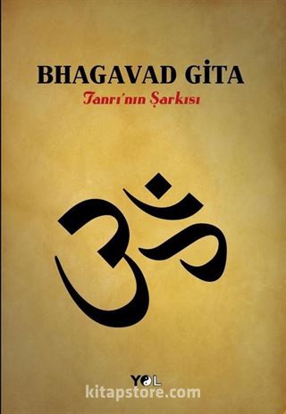 Bhagavad-Gita Tanrının Şarkısı