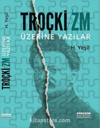 Troçkizm Üzerine Yazılar