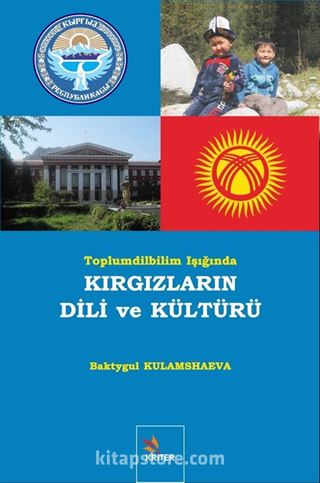 Toplumdilbilim Işığında Kırgızların Dili ve Kültürü