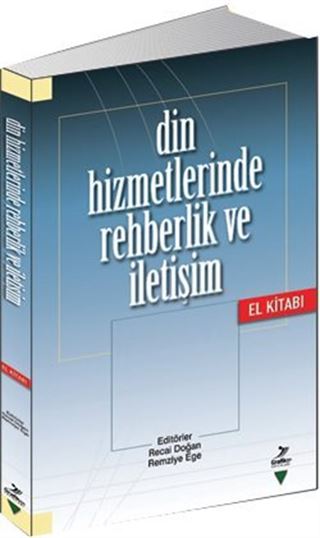 Din Hizmetlerinde Rehberlik ve İletişim El Kitabı