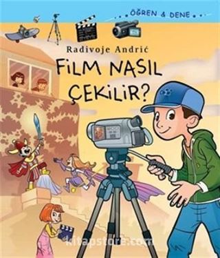 Film Nasıl Çekilir? / Öğren - Dene