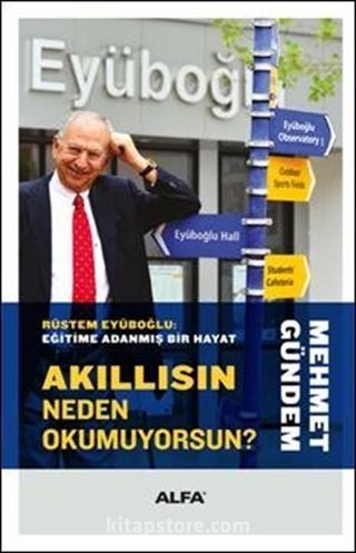 Akıllısın Neden Okumuyorsun? (Ciltli)