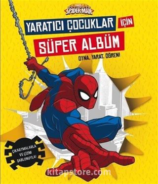 Marvel Ultimate Spider-Man: Yaratıcı Çocuklar için Süper Albüm