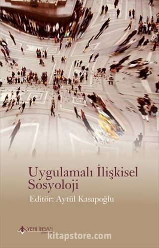 Uygulamalı İlişkisel Sosyoloji