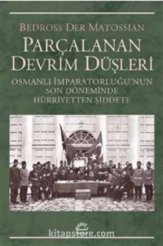 Parçalanan Devrim Düşleri