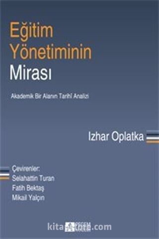 Eğitim Yönetiminin Mirası