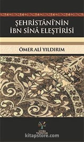 Şehristani'nin İbn Sina Eleştirisi